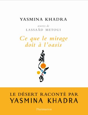 Ce Que Le Mirage Doit À L'Oasis