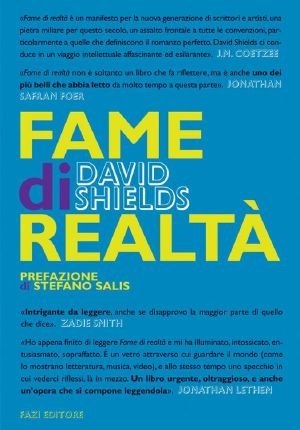 Fame Di Realtà · Un Manifesto