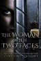 The Woman with Two Faces