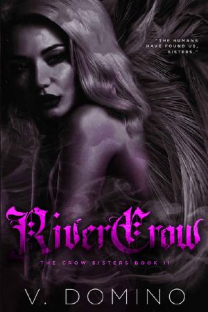 River Crow : Fated Mates Paranormal Vampire Hellhound Romance : The Crow Sisters