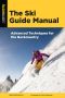 The Ski Guide Manual