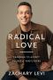 Radical Love · Learning to Accept Yourself and Others