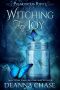 Witching for Joy · A Paranormal Women's Fiction Novel (Premonition Pointe Book 3)