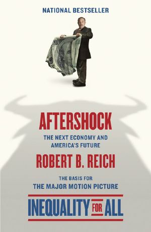 Aftershock · The Next Economy and America's Future