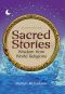 Sacred Stories