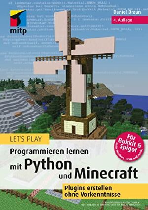 Let’s Play · Programmieren lernen mit Python und Minecraft