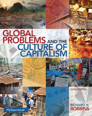 Global Problems and the Culture of Capitalism, 6/e