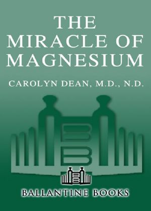 The Miracle of Magnesium