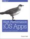 High Performance iOS Apps