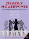 Deadly Housewives (V5) (Epub)