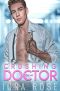 Crushing On My Doctor: A Medical Romance