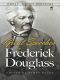 Great Speeches by Frederick Douglass