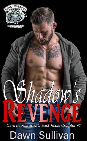 Shadow's Revenge (Dark Leopards MC East Texas Chapter Book 1)