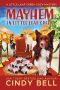 Mayhem in Little Leaf Creek (A Little Leaf Creek Cozy Mystery Book 11)