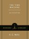 The Time Machine · an Invention (Modern Library Classics)