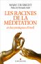 Les Racines De La Méditation