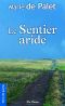 Le Sentier aride