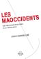 Les Maoccidents