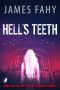 Hell's Teeth (Phoebe Harkness Book 1)