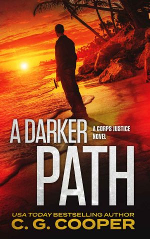 A Darker Path (Corps Justice Book 15)