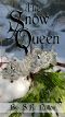 The Snow Queen (Refurbished Fairy Tales Book 6)