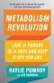 Metabolism Revolution · Lose 14 Pounds in 14 Days and Keep It Off for Life