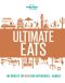 Lonely Planet's Ultimate Eats