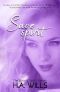 Save Spirit · Book Three of the Bound Spirit Series