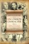 Uncommon Character · Stories of Ordinary Men and Women Who Have Done the Extraordinary