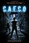 C.A.E.C.O. A Novel of the Demon Accords