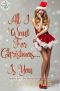 All I Want For Christmas....Is You: Forever Safe: The Twelve Days of Christmas