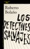 Los detectives salvajes