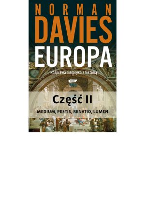 Europa. Rozprawa. Część II