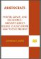 Aristocrats · Power, Grace, and Decadence · Britain's Great Ruling Classes From 1066 to the Present