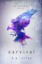 Survival · A Young Adult Dystopian Novel (The Emergents Trilogy Book 1)