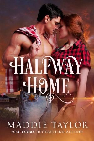 Halfway Home · A Friends-to-lovers, Small Town Romance