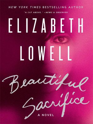 Beautiful Sacrifice · A Novel