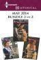 Harlequin Historical May 2014 - Bundle 2 of 2 · Unwed and Unrepentant / Return of the Prodigal Gilvry / A Traitor's Touch