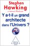 Y A-T-Il Un Grand Architecte Dans L'univers?