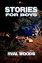 Stories for Boys