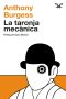 La Taronja Mecànica