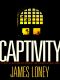 Captivity