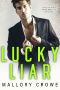 Lucky Liar (Lucky Alphas Book 1)