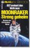 Moonraker, Streng geheim · 007 erobert den Weltraum