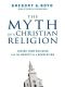 The Myth of a Christian Religion