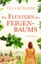 Das Flüstern des Feigenbaums