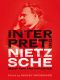 Interpreting Nietzsche