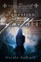 A Question of Faith (Magic Incarnate Book 1)