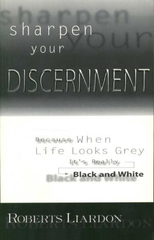 Sharpen Your Discernment