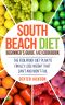 South Beach Diet Beginner's Guide and Cookbook